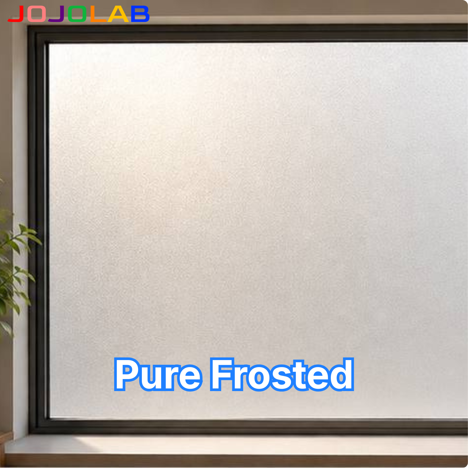 Pure Frosted Privacy Window Film
